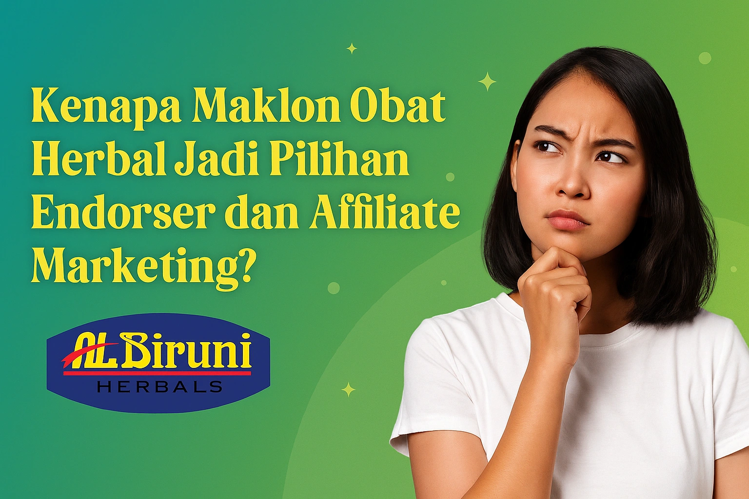 Kenapa Maklon Obat Herbal Jadi Pilihan Endorser dan Affiliate Marketing?